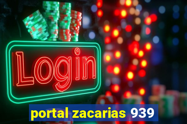 portal zacarias 939